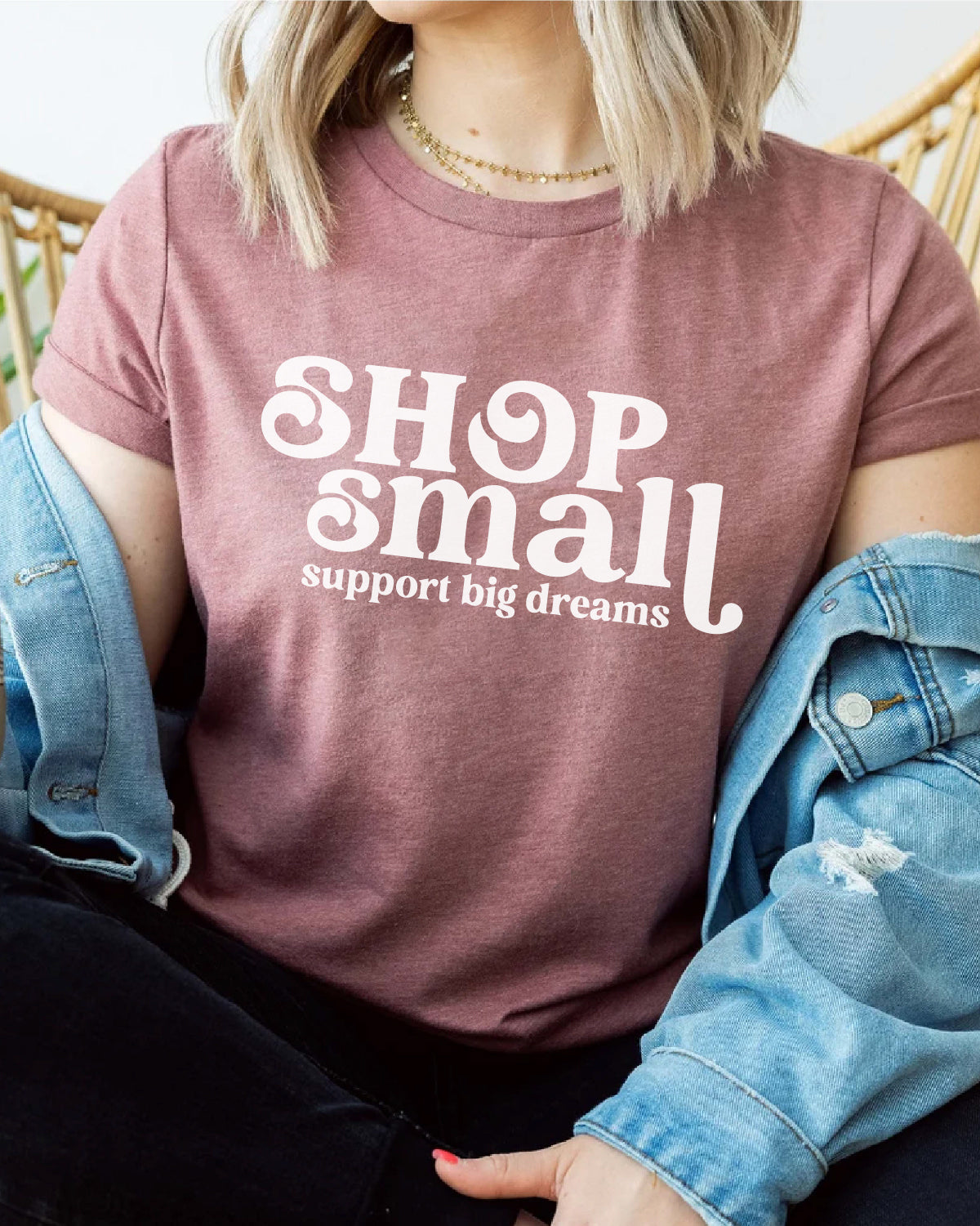 Shop Small Support Big Dreams T-Shirt | Bella + Canvas